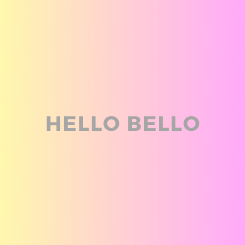 Hello Bello