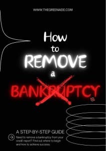 How to Remove a Bankruptcy From Your Credit Report