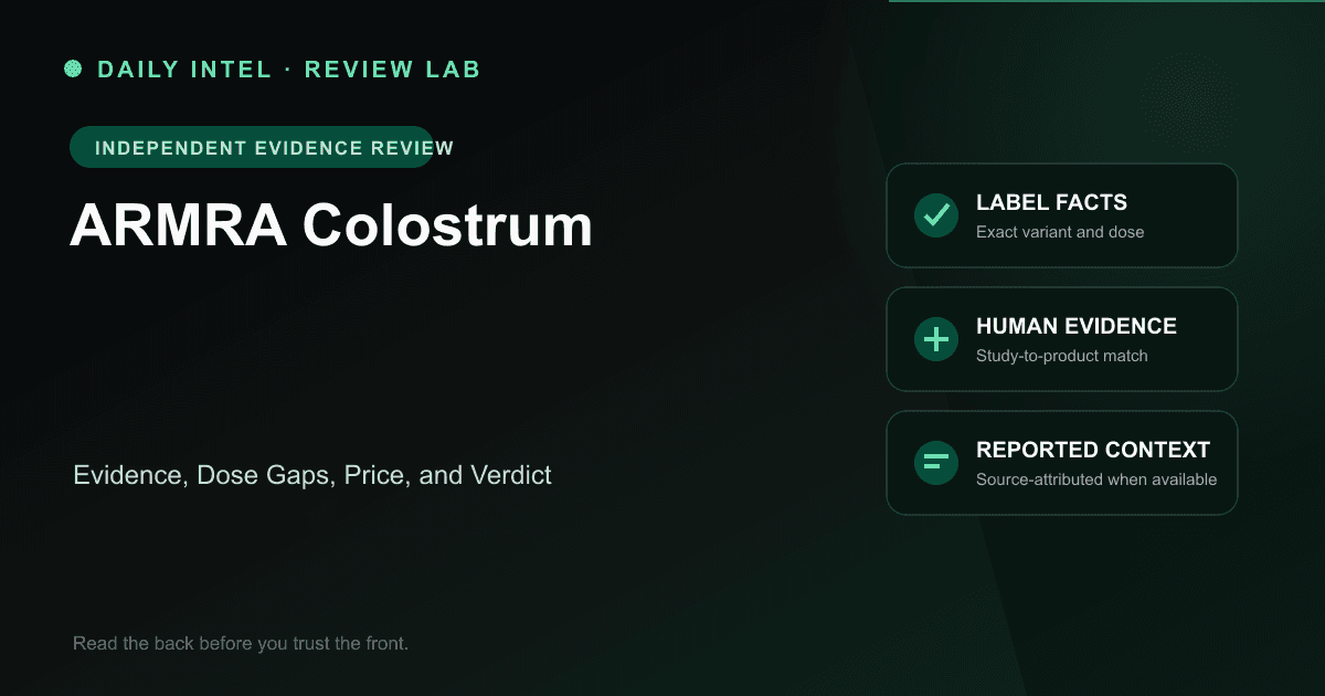 Editorial evidence map for ARMRA Colostrum, covering label facts, human research, and source-attributed reported context.
